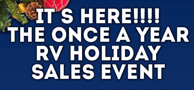 Wilkins RV Holiday Sales Event Once A Year