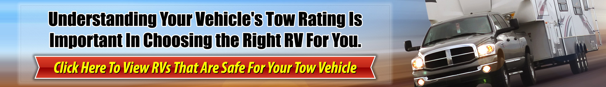 Vehicle Tow Rating Wilkins RV Tow Guide